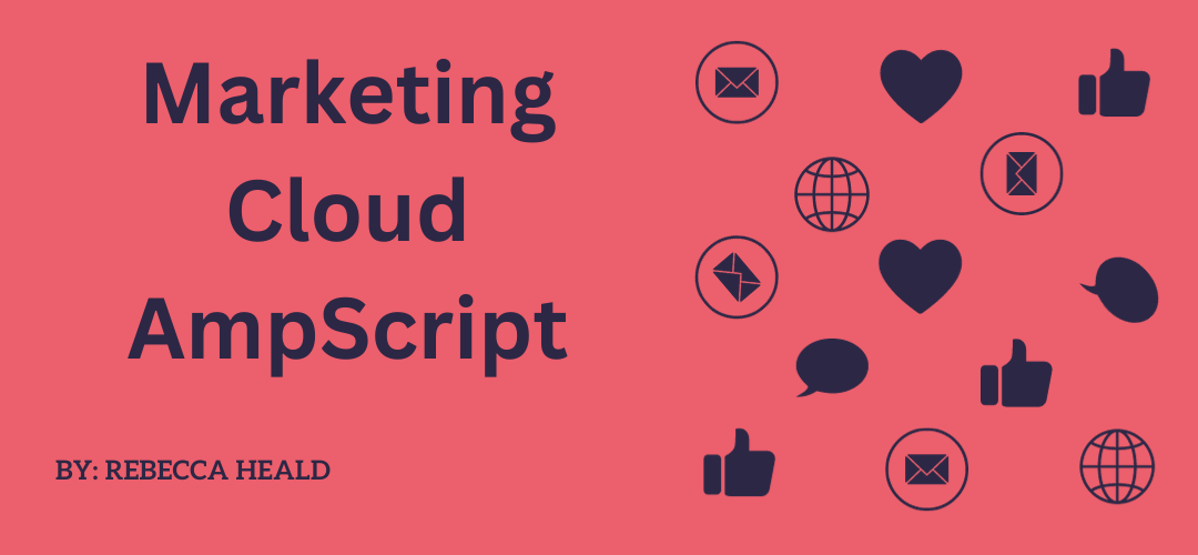 Marketing Cloud AmpScript