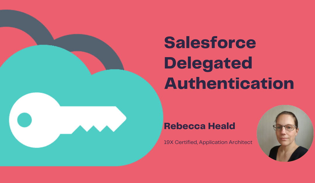 Salesforce Delegated Authentication
