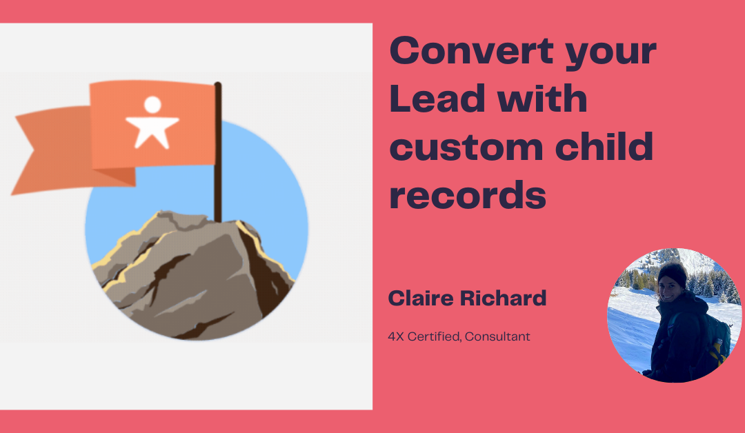 Convert your Lead with Custom Child Records