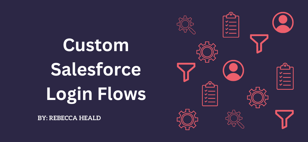Custom Salesforce Login Flows